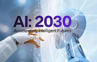 Robotic hand reaching toward a glass orb in a blue, high‑tech background with the title 'AI: 2030 Accelerating Intelligent Futures'.