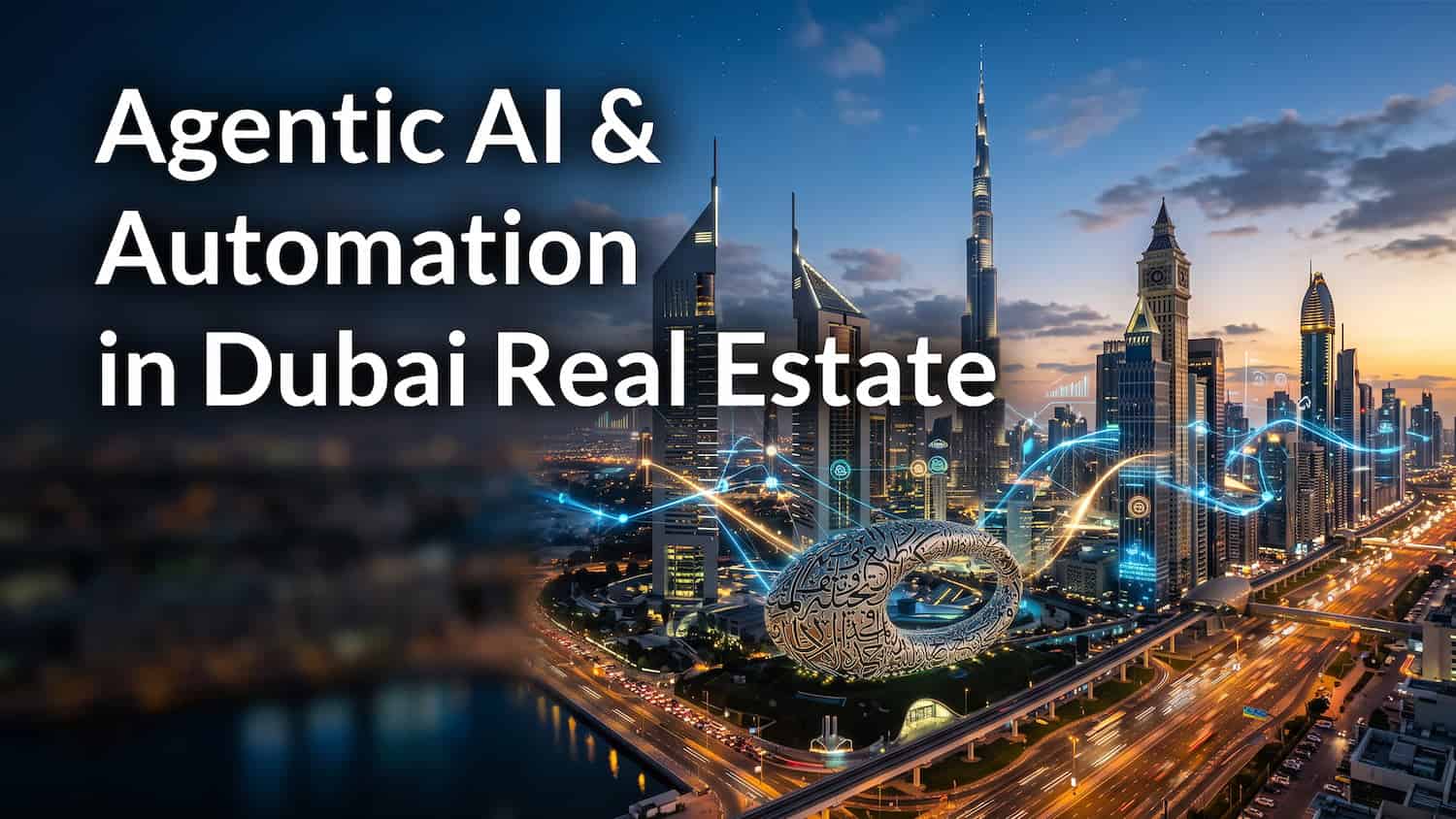 Agentic AI and Automation in Real Estate Agentic AI and Automation in Real Estate