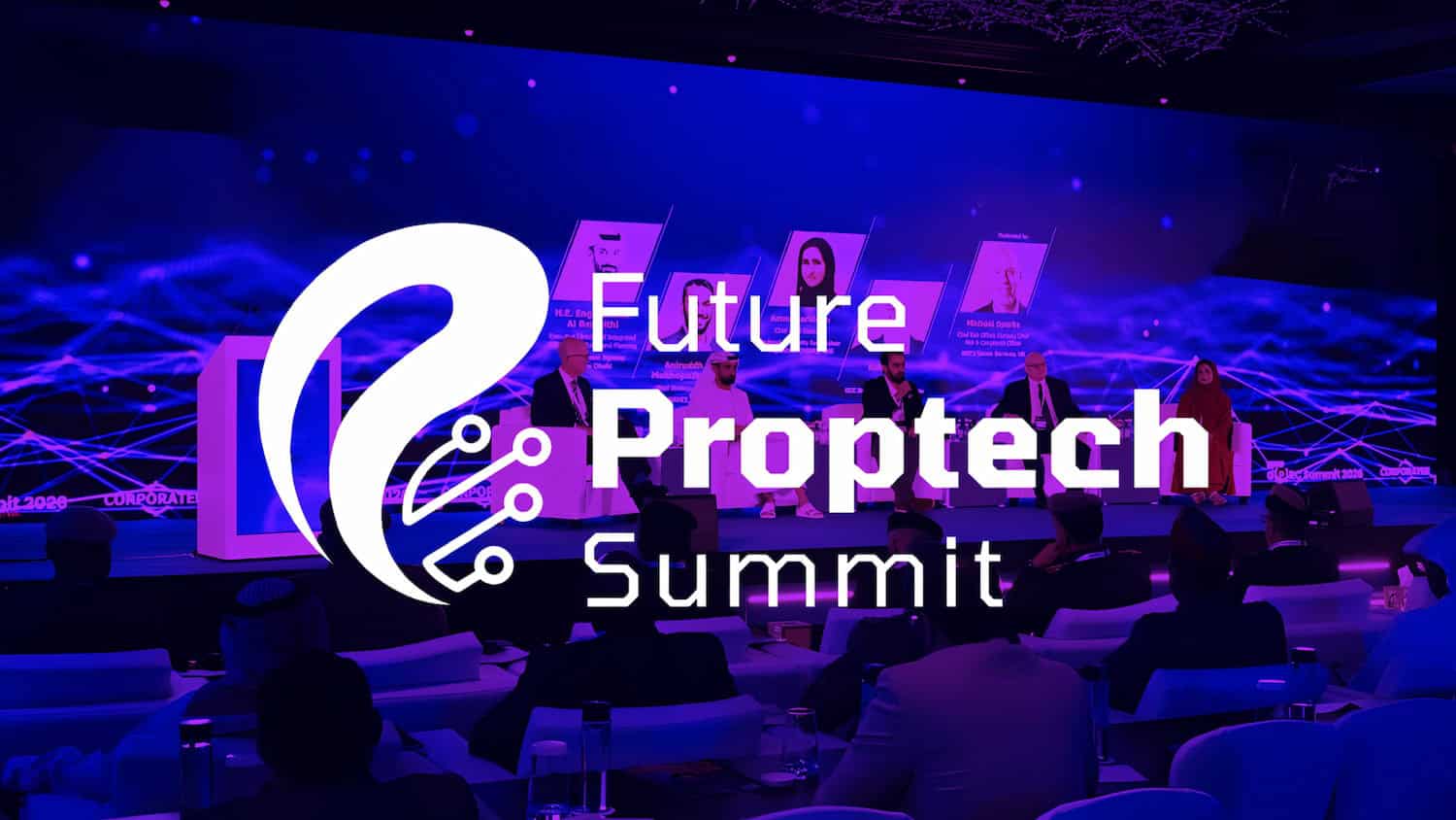 Future PropTech Summit Future PropTech Summit